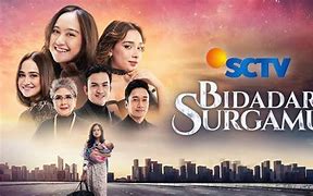 Bidadari Surgamu Sctv Hari Ini Full Episode 267